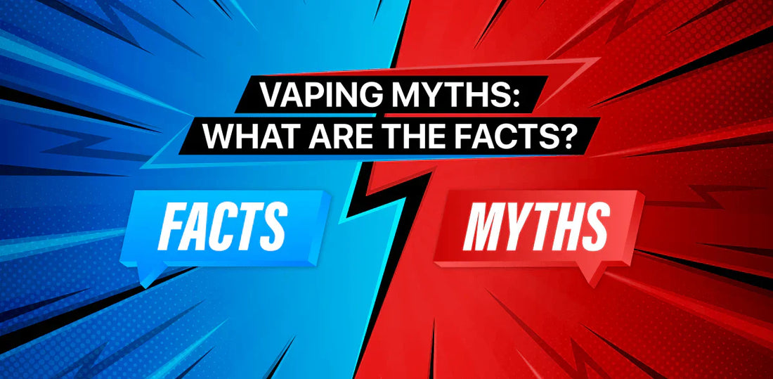 10 Vape Myths 