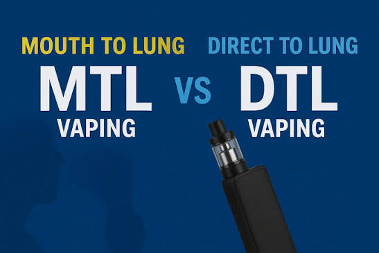 MTL vs. DTL Vaping